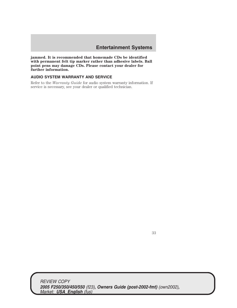 Entertainment systems | FORD 2005 F-550 v.1 User Manual | Page 33 / 304