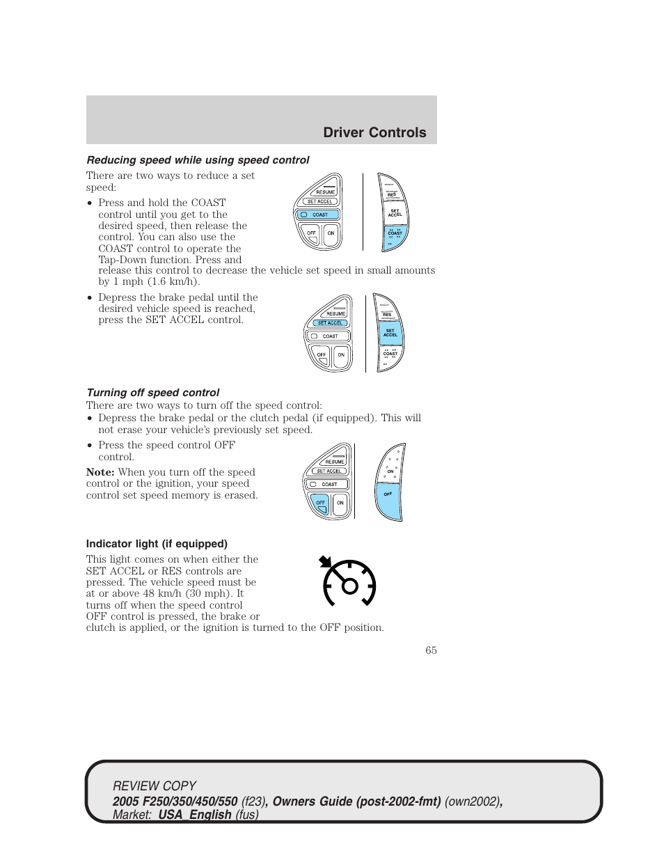 Driver controls | FORD 2005 F-550 v.1 User Manual | Page 65 / 304