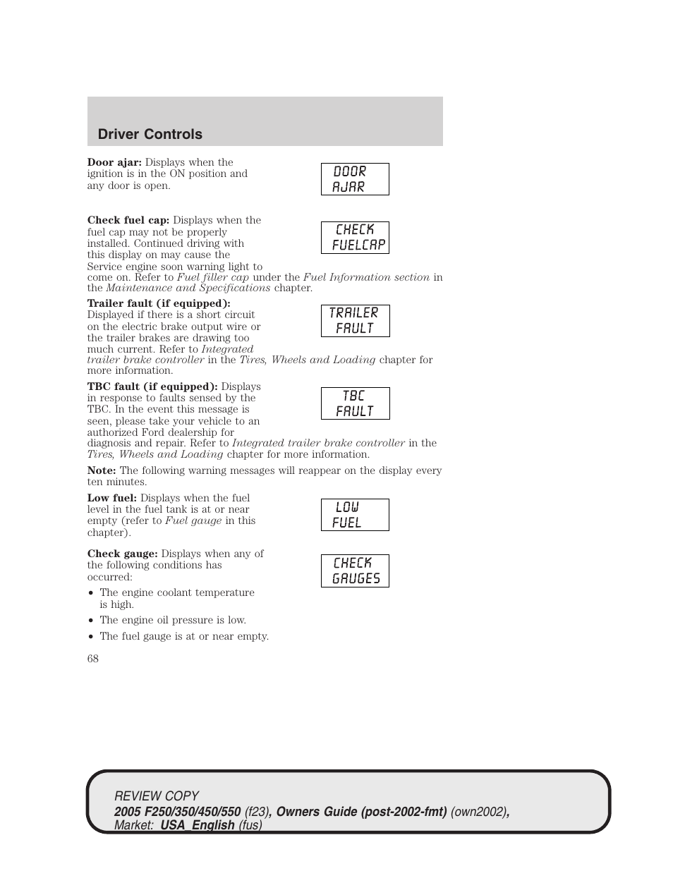 Driver controls | FORD 2005 F-550 v.1 User Manual | Page 68 / 304