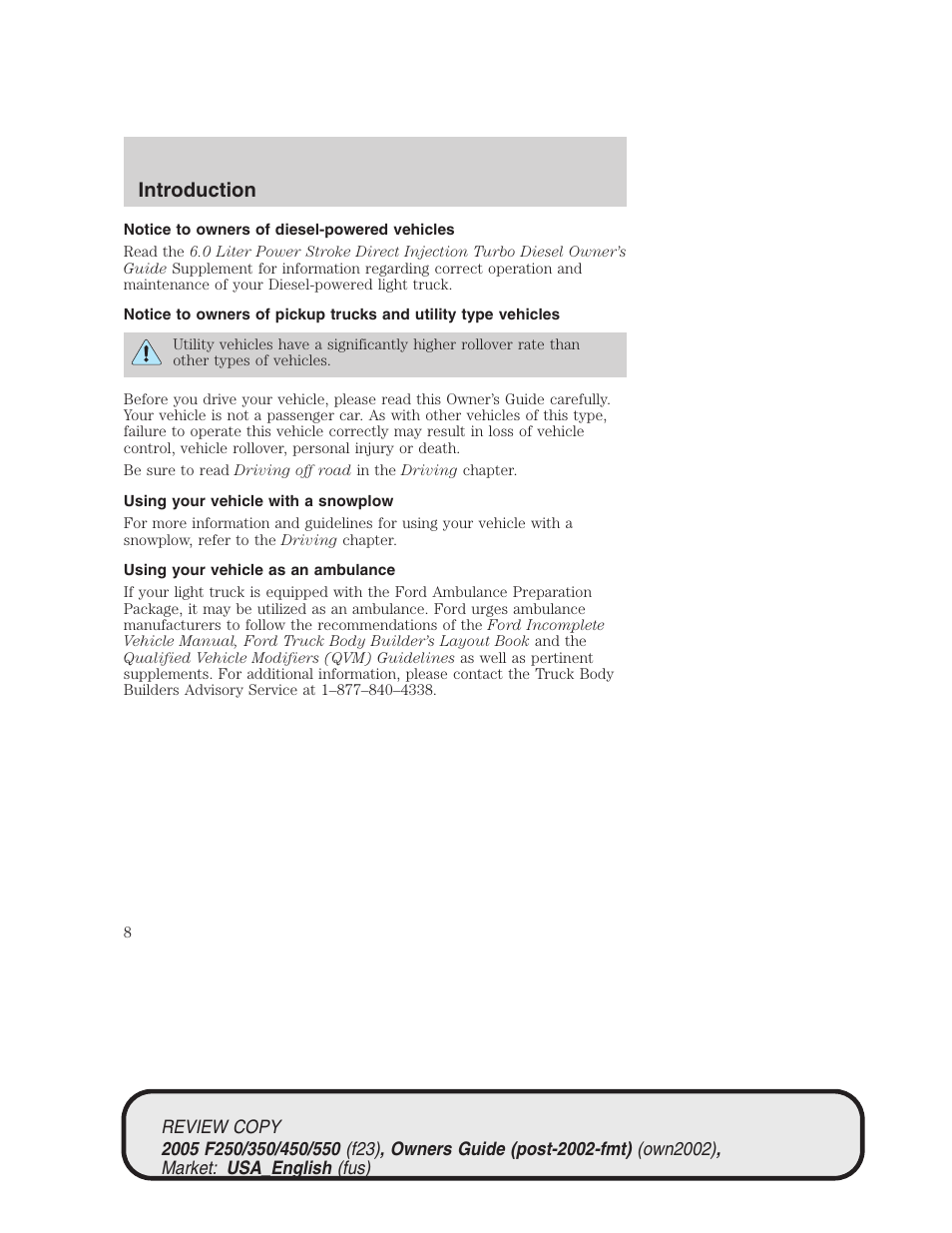 Introduction | FORD 2005 F-550 v.1 User Manual | Page 8 / 304