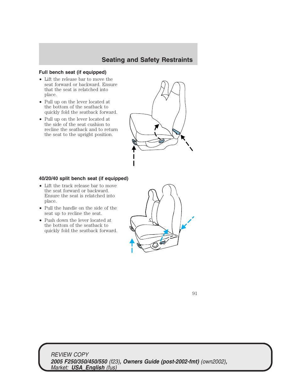 Seating and safety restraints | FORD 2005 F-550 v.1 User Manual | Page 91 / 304