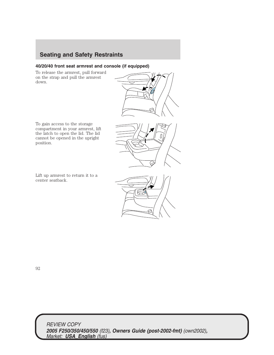 Seating and safety restraints | FORD 2005 F-550 v.1 User Manual | Page 92 / 304