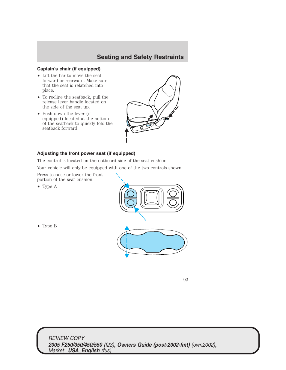 Seating and safety restraints | FORD 2005 F-550 v.1 User Manual | Page 93 / 304