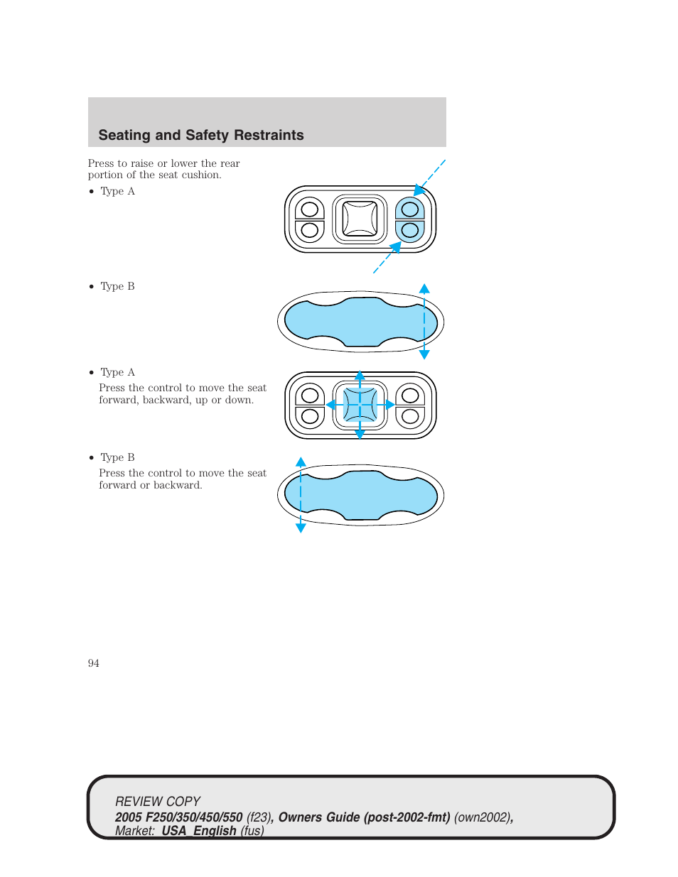 Seating and safety restraints | FORD 2005 F-550 v.1 User Manual | Page 94 / 304