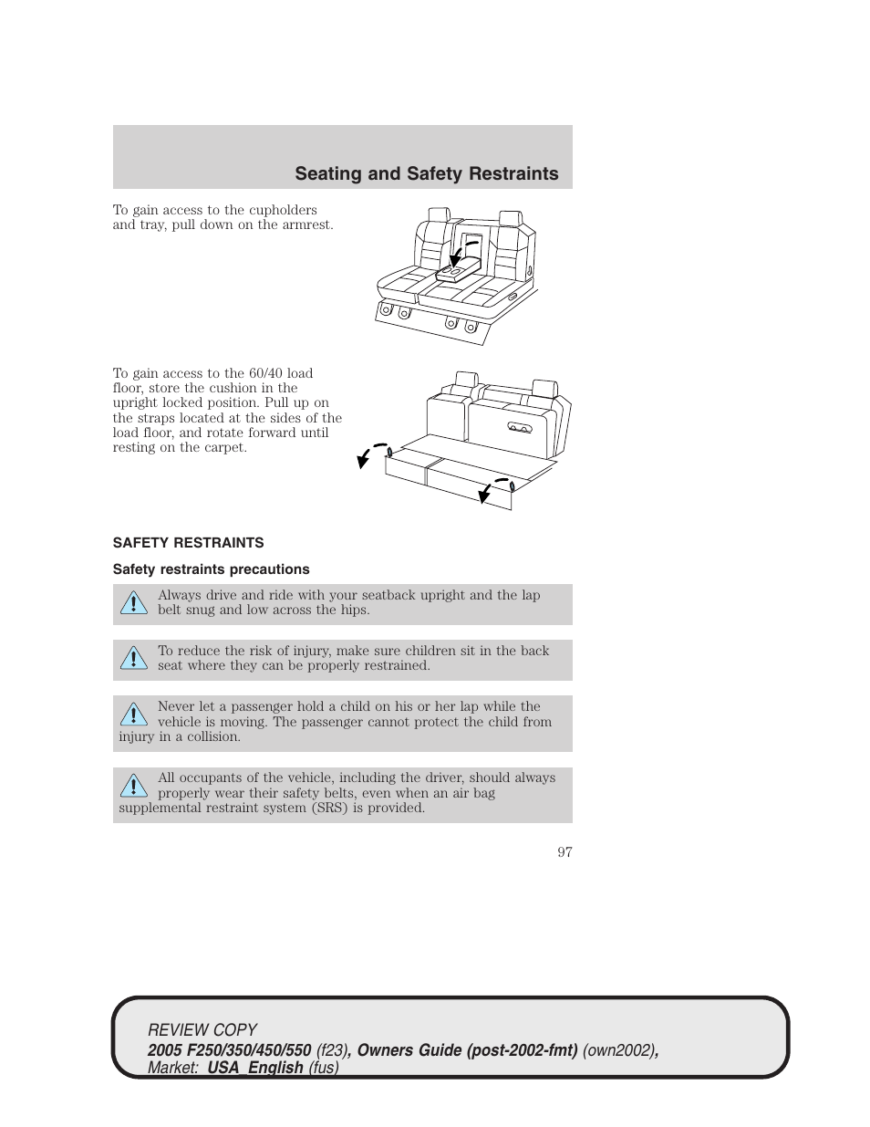 Seating and safety restraints | FORD 2005 F-550 v.1 User Manual | Page 97 / 304