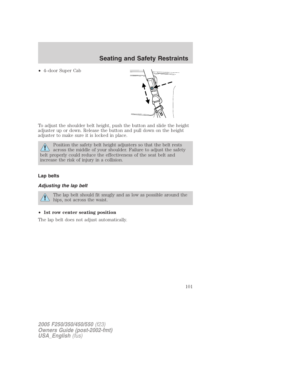 Seating and safety restraints | FORD 2005 F-550 v.2 User Manual | Page 101 / 312