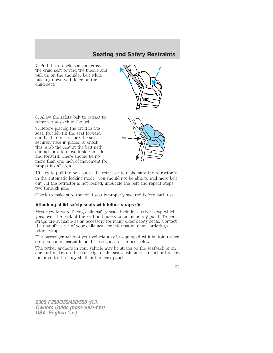 Seating and safety restraints | FORD 2005 F-550 v.2 User Manual | Page 123 / 312