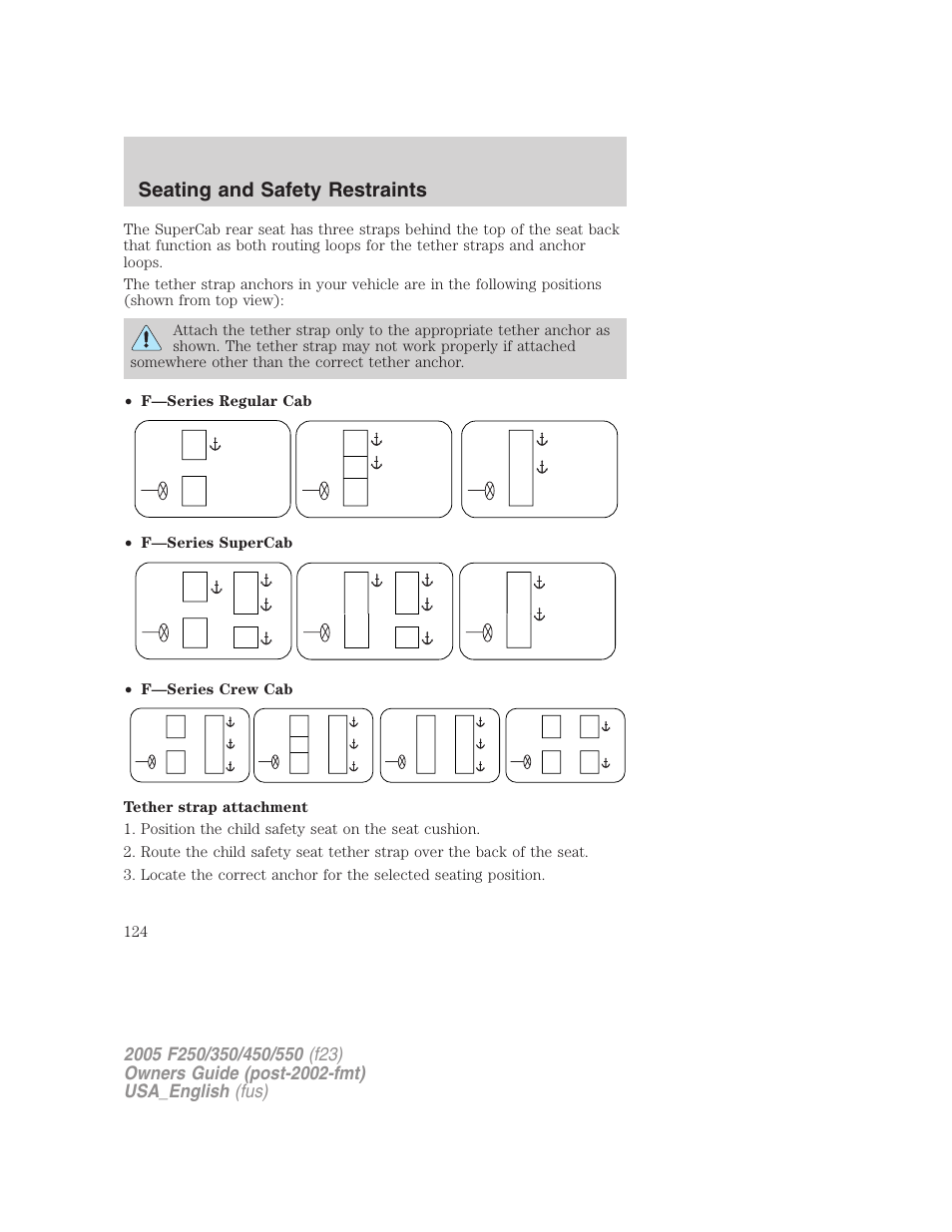 Seating and safety restraints | FORD 2005 F-550 v.2 User Manual | Page 124 / 312
