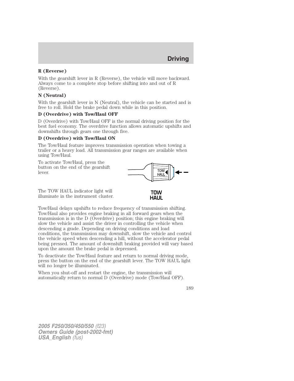 Driving | FORD 2005 F-550 v.2 User Manual | Page 189 / 312