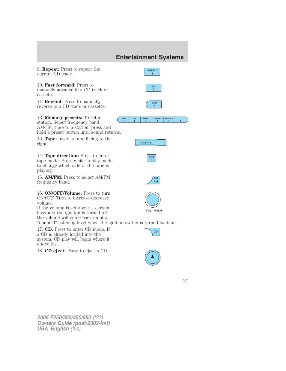 Entertainment systems | FORD 2005 F-550 v.2 User Manual | Page 27 / 312