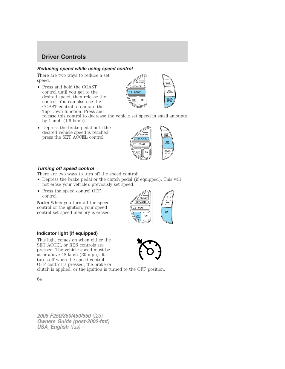 Driver controls | FORD 2005 F-550 v.2 User Manual | Page 64 / 312