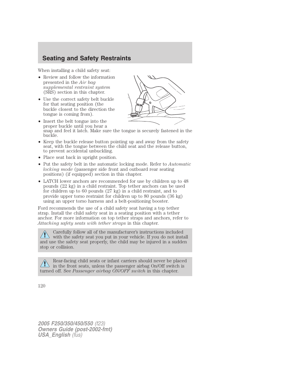 Seating and safety restraints | FORD 2005 F-550 v.3 User Manual | Page 120 / 312