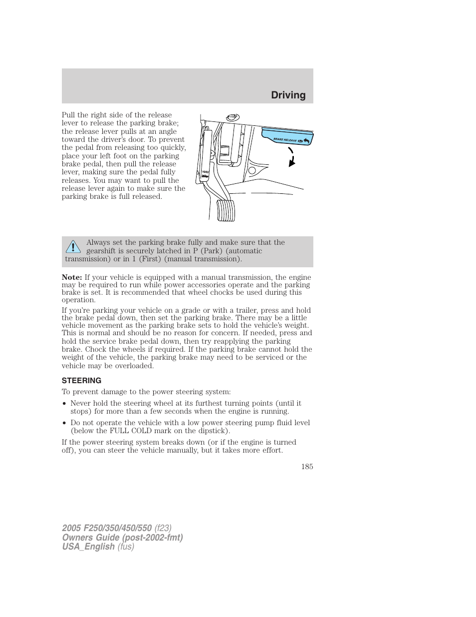 Driving | FORD 2005 F-550 v.3 User Manual | Page 185 / 312