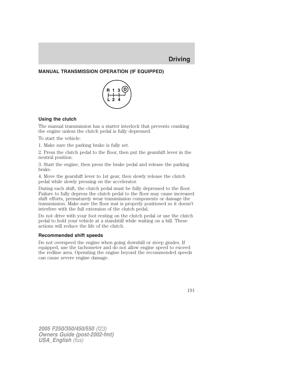 Driving | FORD 2005 F-550 v.3 User Manual | Page 191 / 312