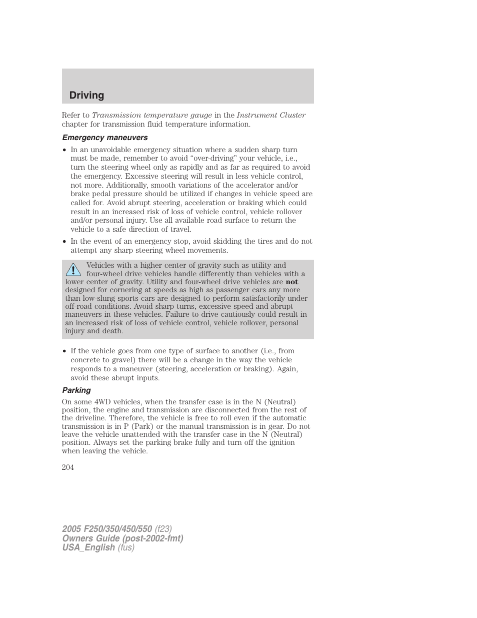 Driving | FORD 2005 F-550 v.3 User Manual | Page 204 / 312