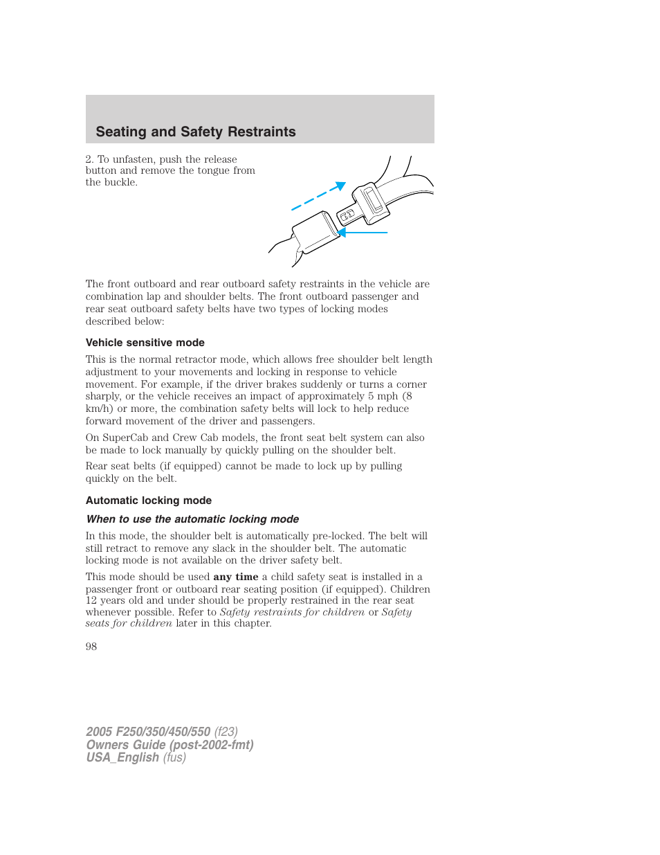 Seating and safety restraints | FORD 2005 F-550 v.3 User Manual | Page 98 / 312