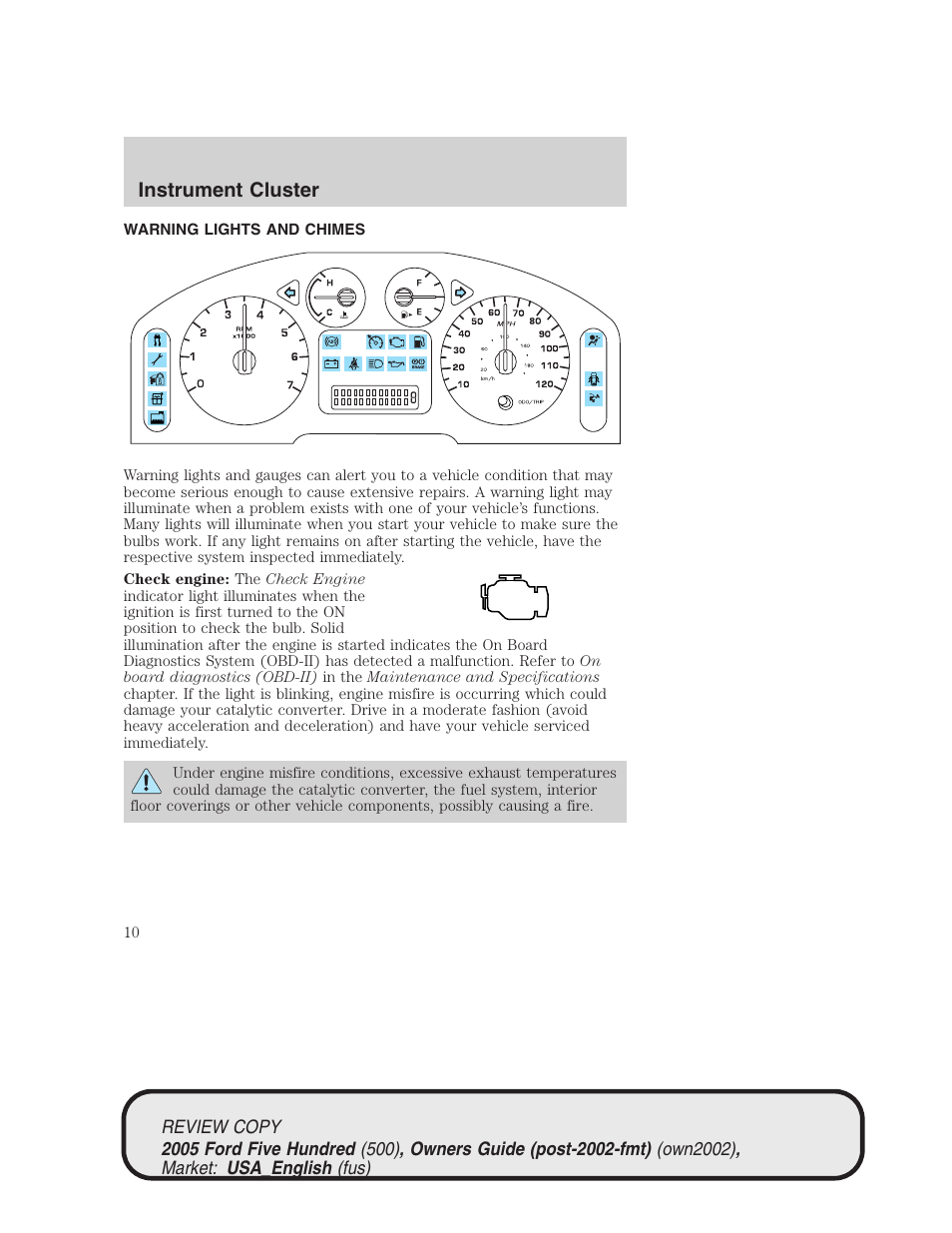 Instrument cluster | FORD 2005 Five Hundred v.1 User Manual | Page 10 / 264