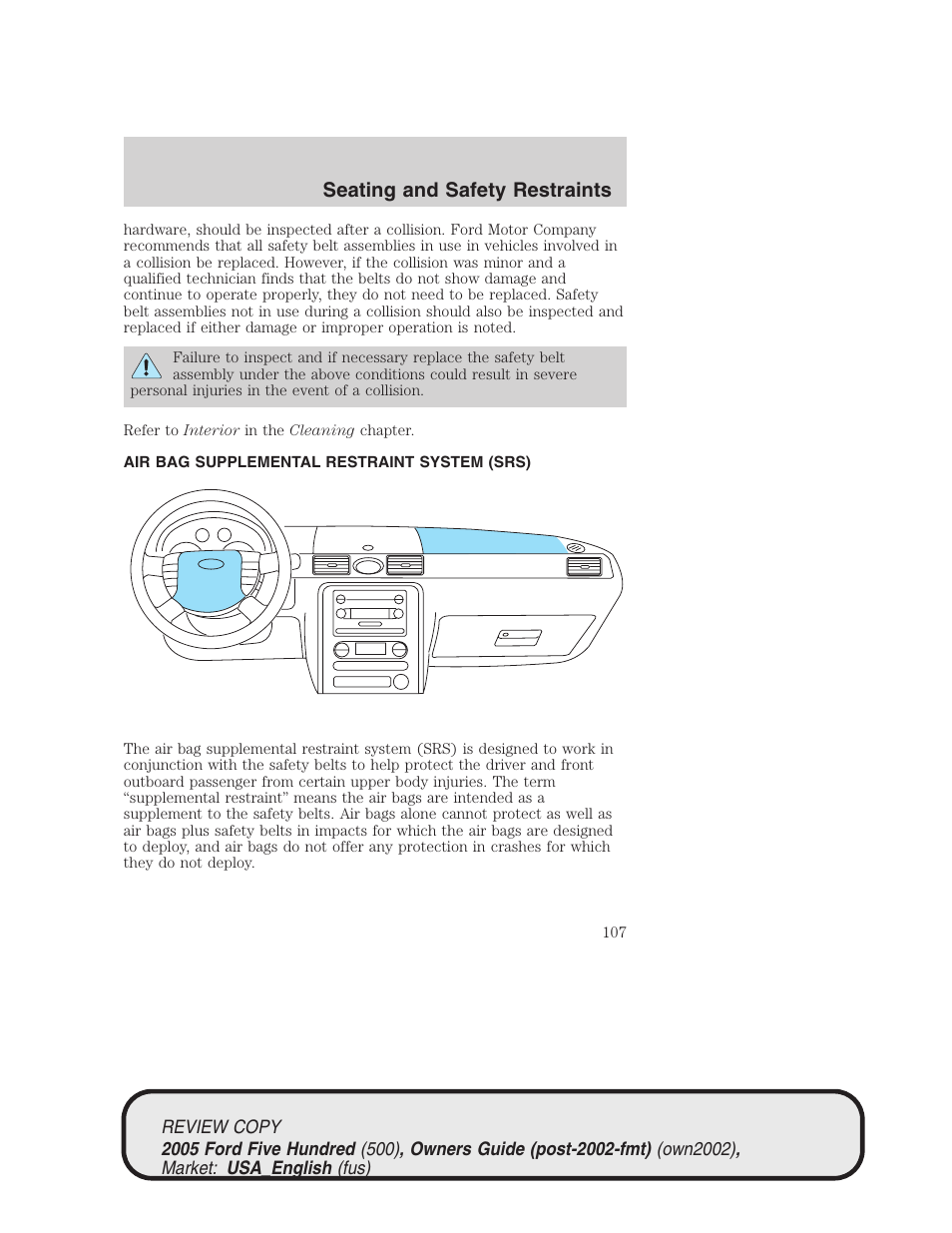 Seating and safety restraints | FORD 2005 Five Hundred v.1 User Manual | Page 107 / 264