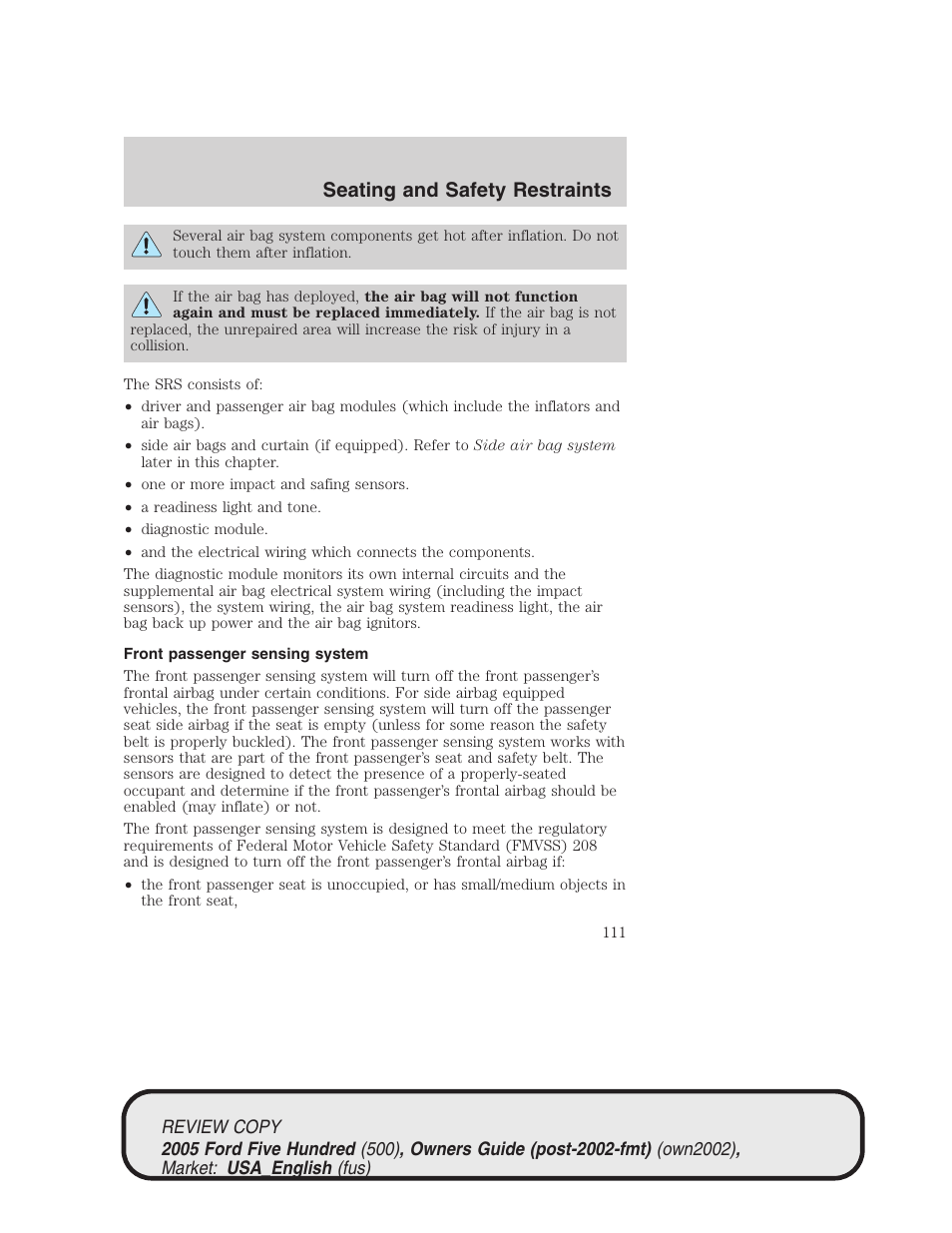 Seating and safety restraints | FORD 2005 Five Hundred v.1 User Manual | Page 111 / 264