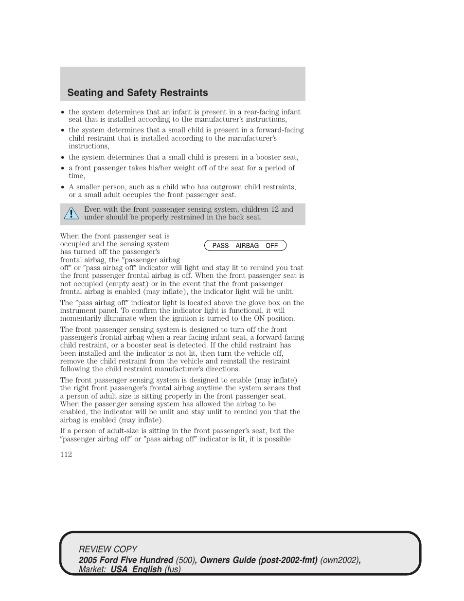 Seating and safety restraints | FORD 2005 Five Hundred v.1 User Manual | Page 112 / 264