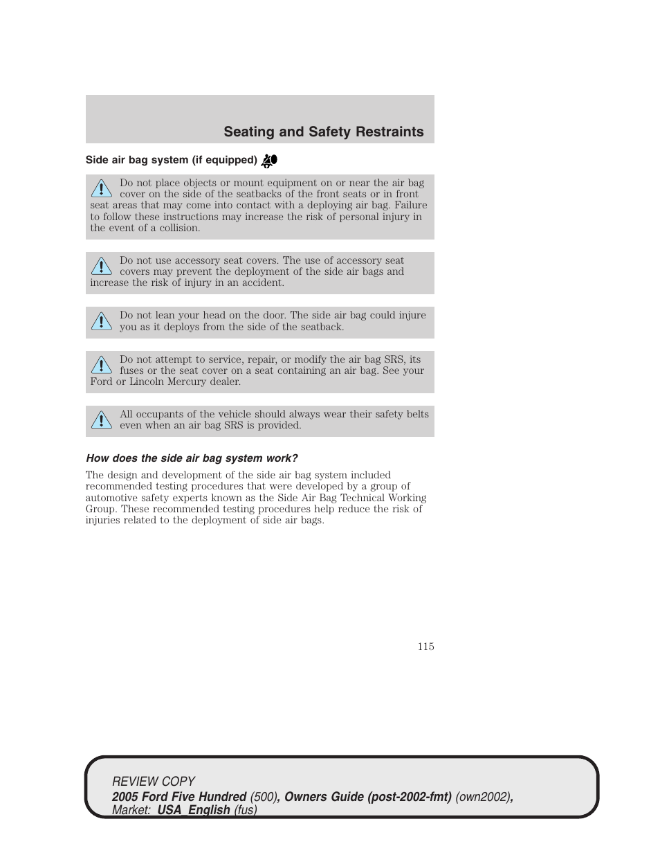 Seating and safety restraints | FORD 2005 Five Hundred v.1 User Manual | Page 115 / 264