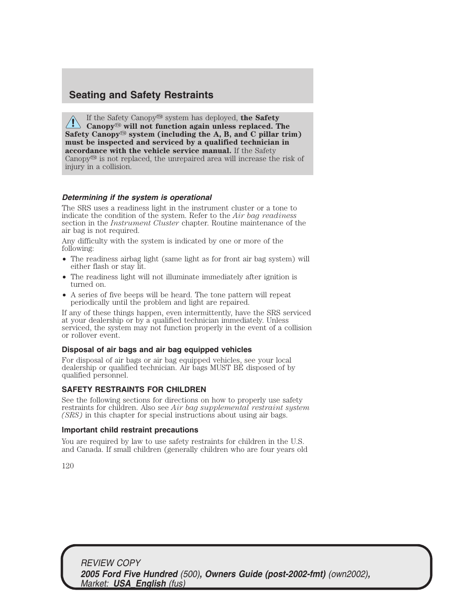 Seating and safety restraints | FORD 2005 Five Hundred v.1 User Manual | Page 120 / 264