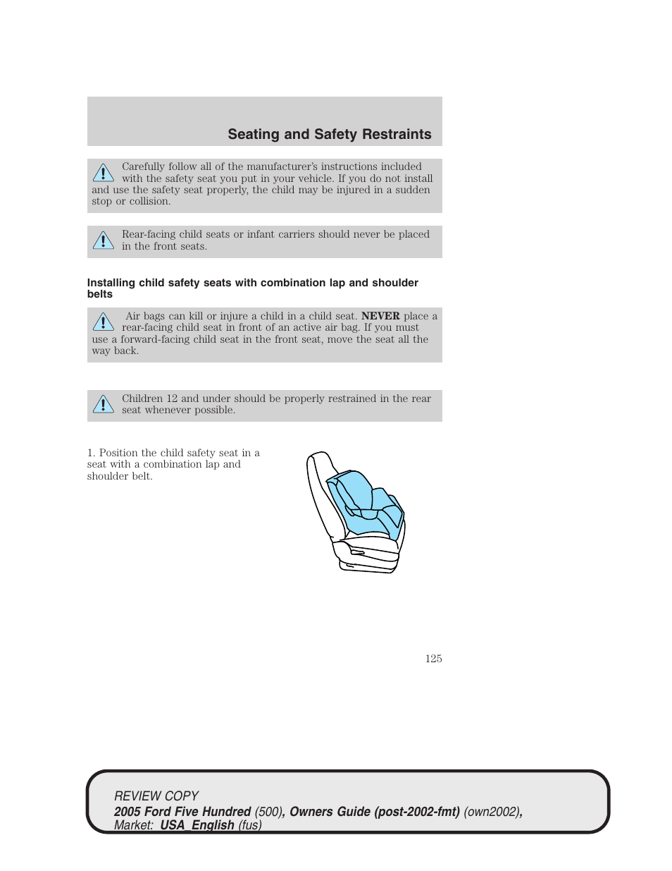 Seating and safety restraints | FORD 2005 Five Hundred v.1 User Manual | Page 125 / 264