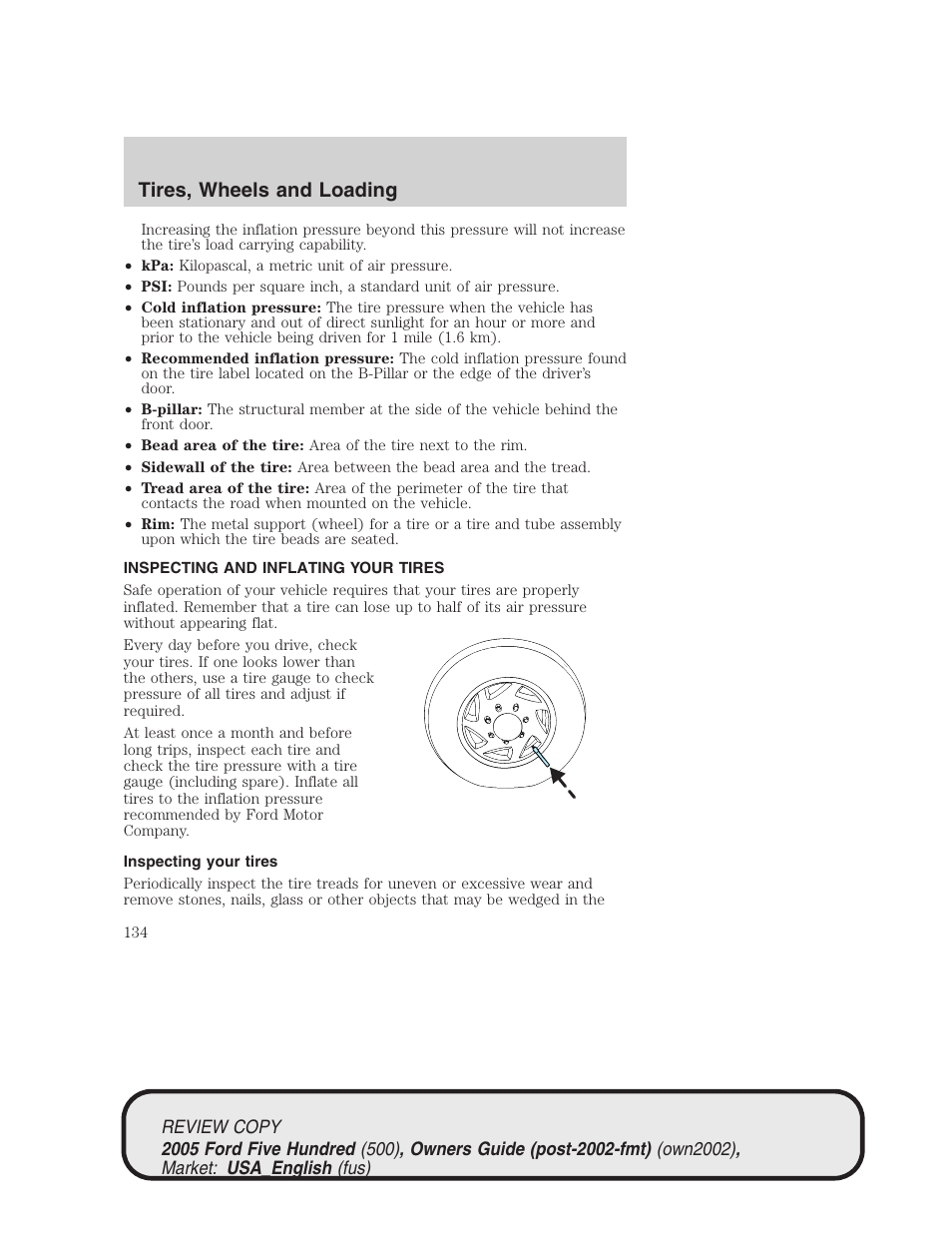 Tires, wheels and loading | FORD 2005 Five Hundred v.1 User Manual | Page 134 / 264