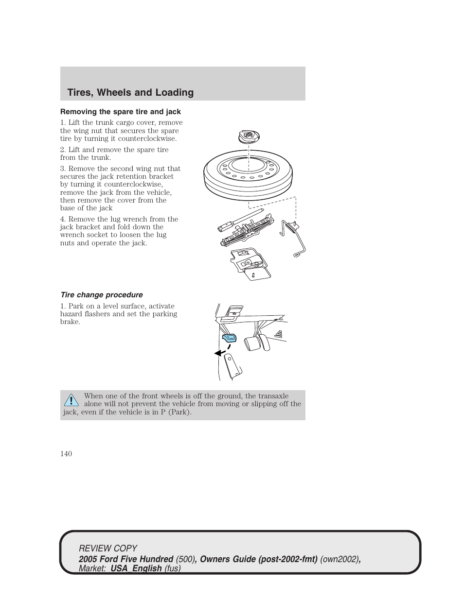 Tires, wheels and loading | FORD 2005 Five Hundred v.1 User Manual | Page 140 / 264