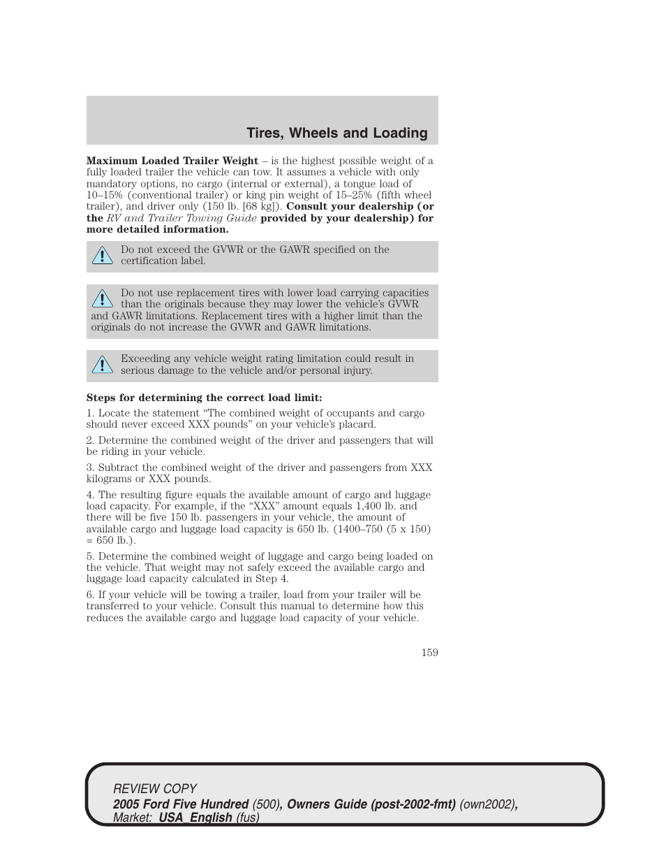 Tires, wheels and loading | FORD 2005 Five Hundred v.1 User Manual | Page 159 / 264