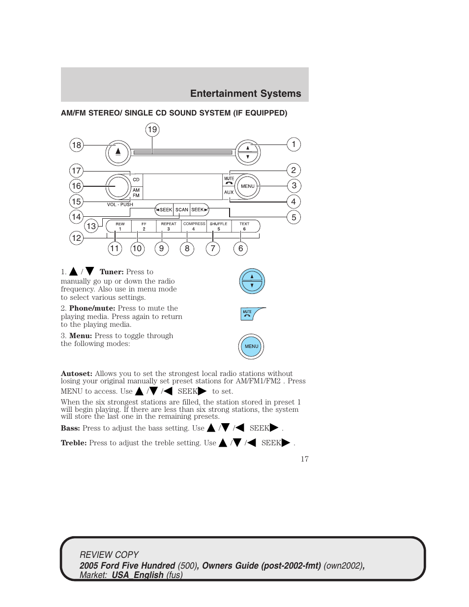 Entertainment systems | FORD 2005 Five Hundred v.1 User Manual | Page 17 / 264