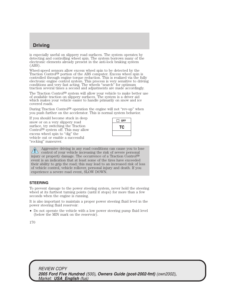 Driving | FORD 2005 Five Hundred v.1 User Manual | Page 170 / 264