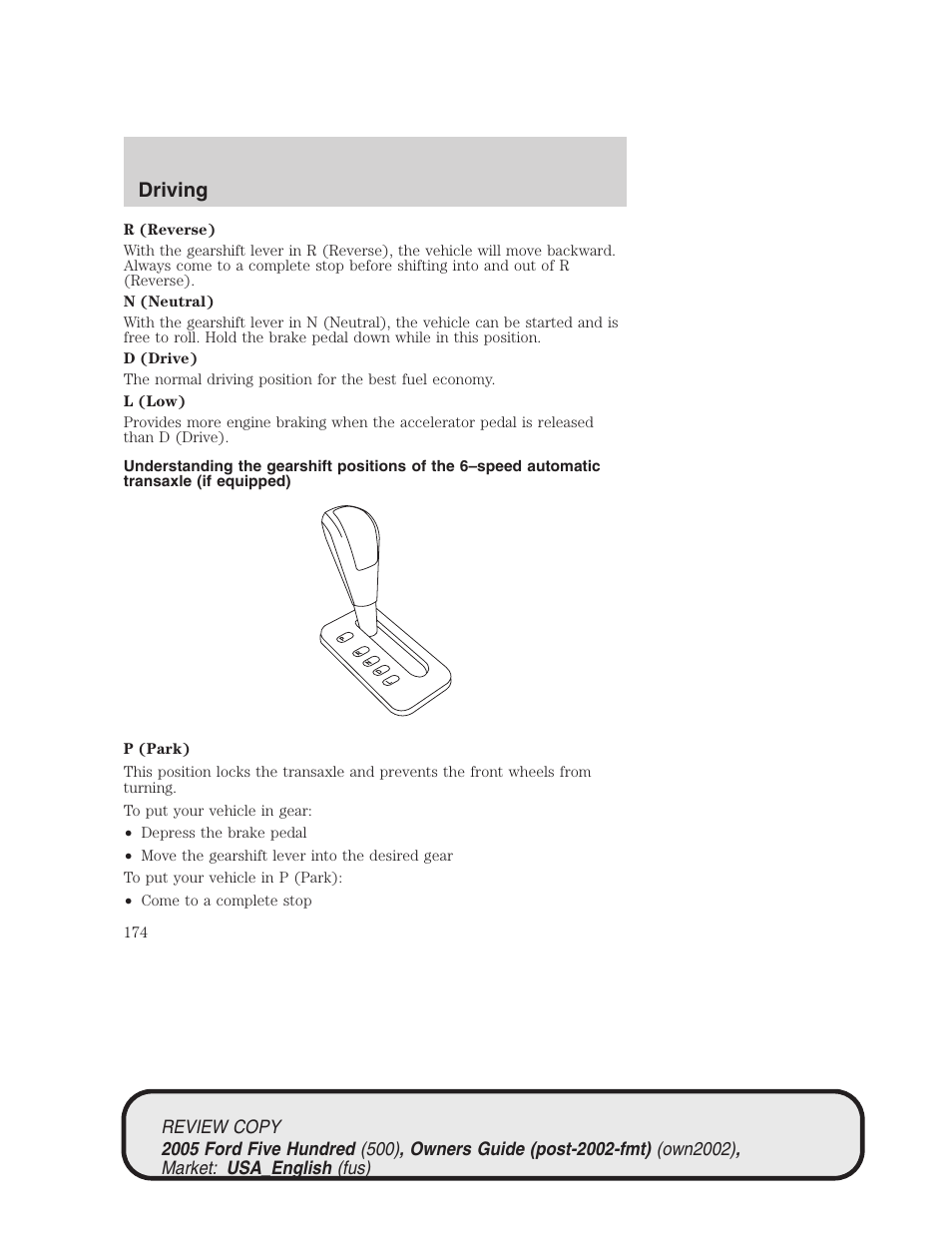 Driving | FORD 2005 Five Hundred v.1 User Manual | Page 174 / 264