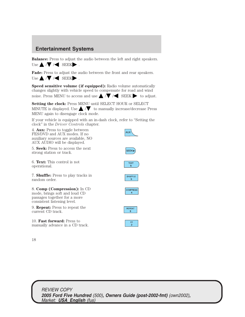 Entertainment systems | FORD 2005 Five Hundred v.1 User Manual | Page 18 / 264