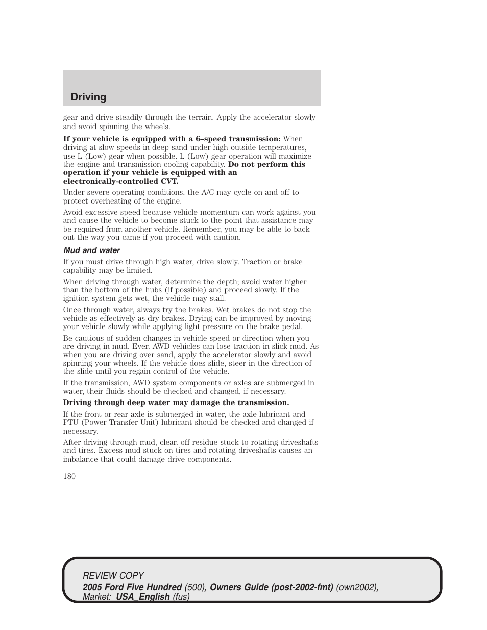 Driving | FORD 2005 Five Hundred v.1 User Manual | Page 180 / 264