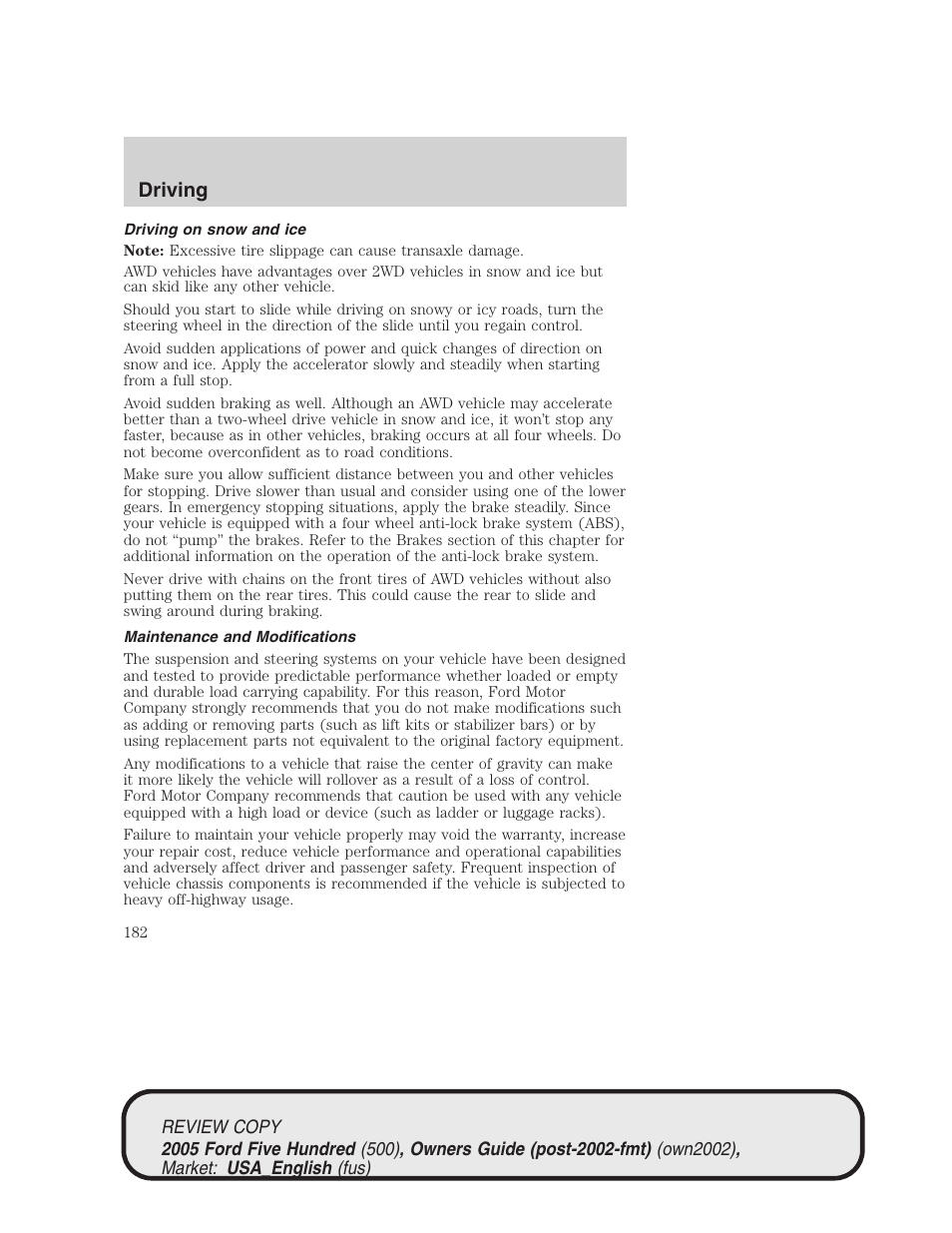 Driving | FORD 2005 Five Hundred v.1 User Manual | Page 182 / 264