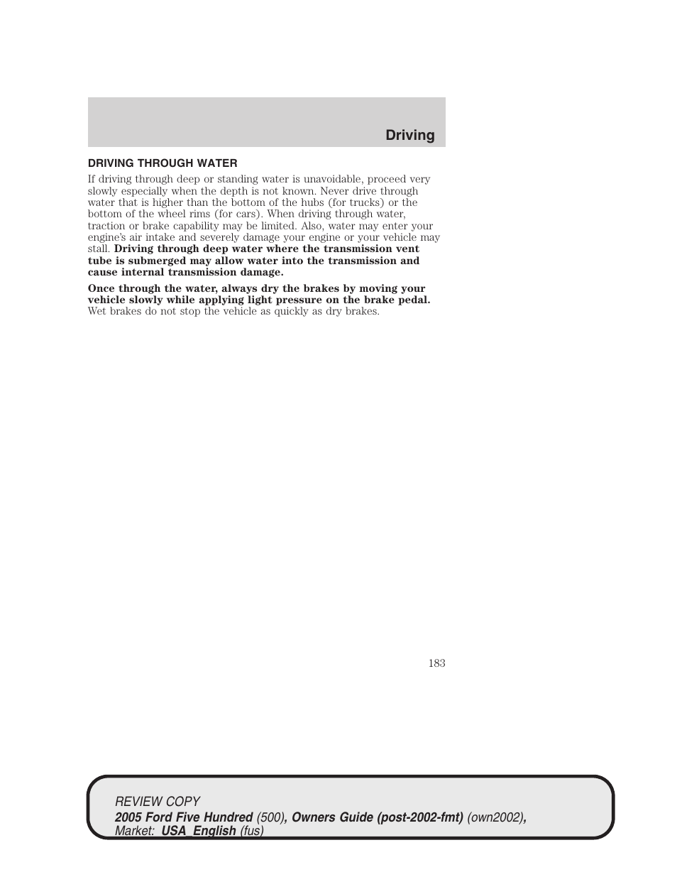 Driving | FORD 2005 Five Hundred v.1 User Manual | Page 183 / 264