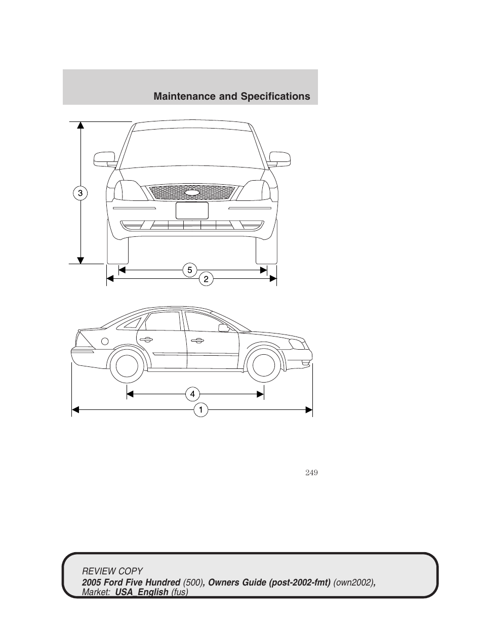 FORD 2005 Five Hundred v.1 User Manual | Page 249 / 264