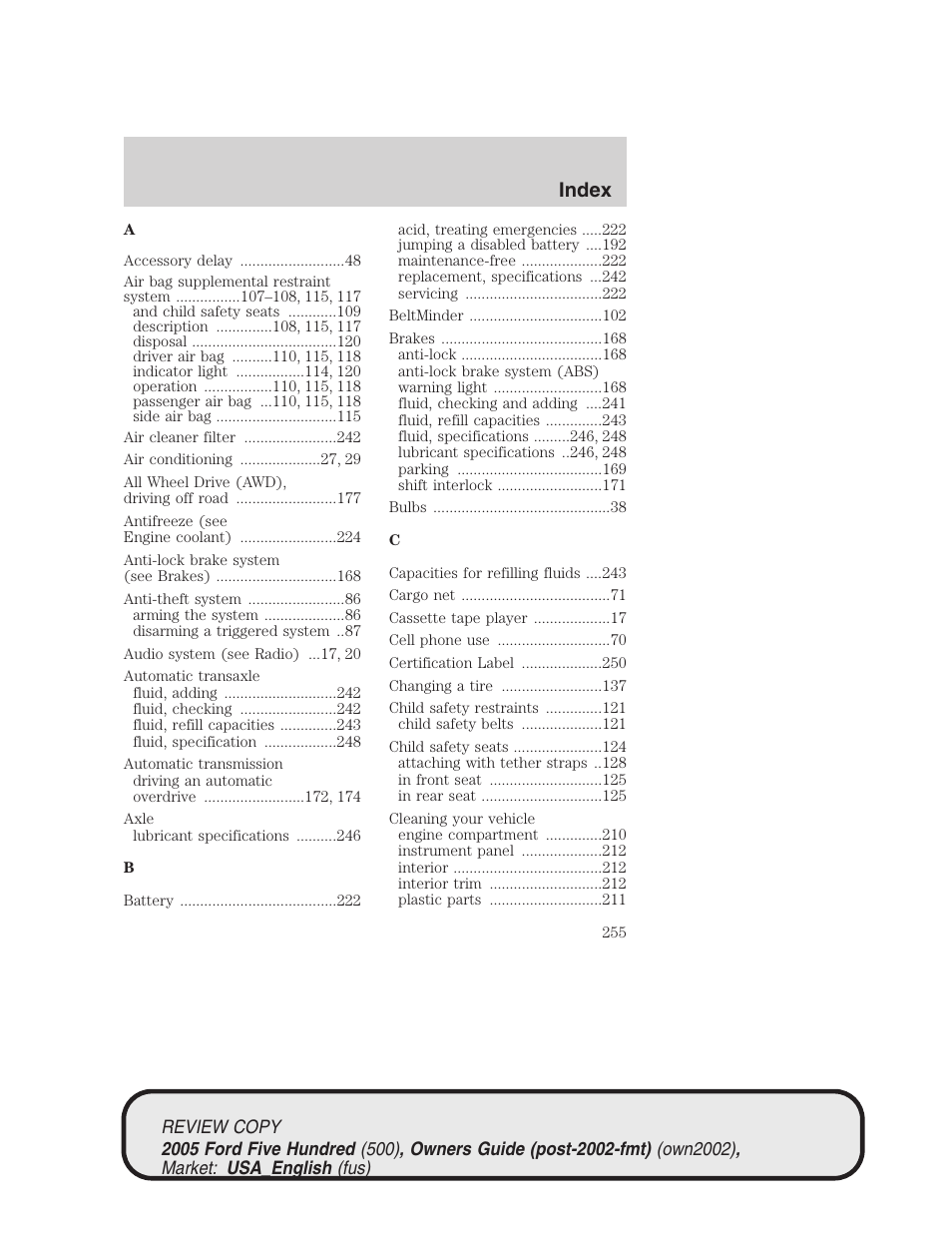 Index | FORD 2005 Five Hundred v.1 User Manual | Page 255 / 264