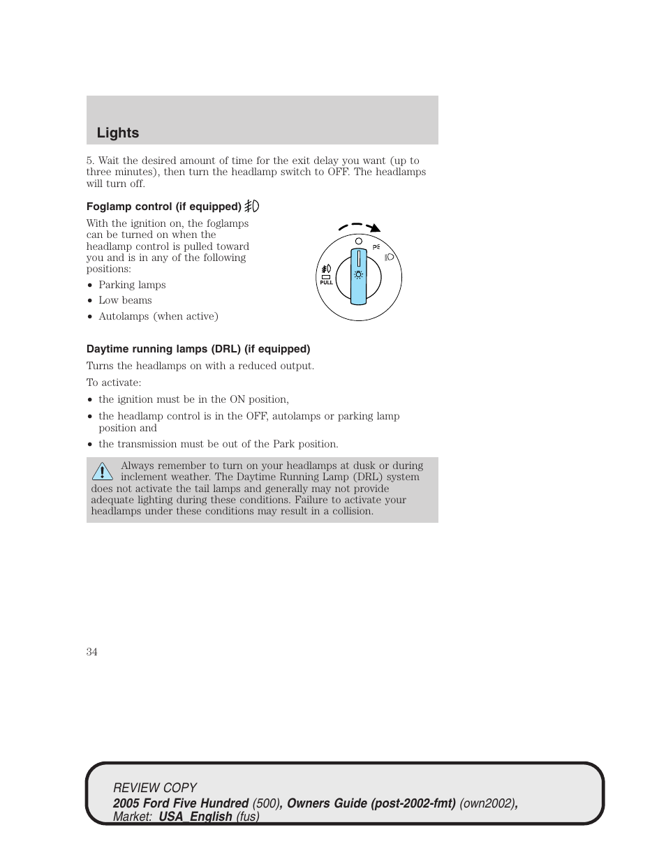 Lights | FORD 2005 Five Hundred v.1 User Manual | Page 34 / 264