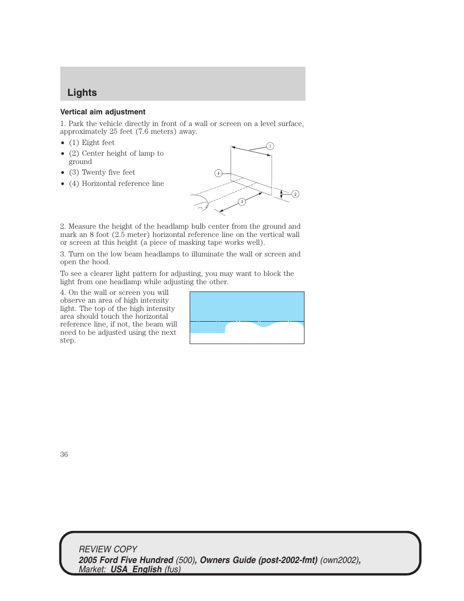 Lights | FORD 2005 Five Hundred v.1 User Manual | Page 36 / 264