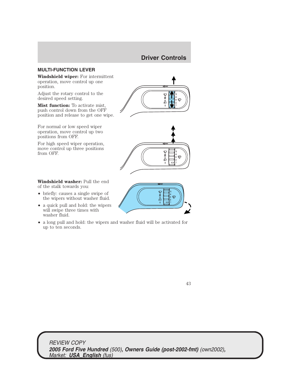 Driver controls | FORD 2005 Five Hundred v.1 User Manual | Page 43 / 264