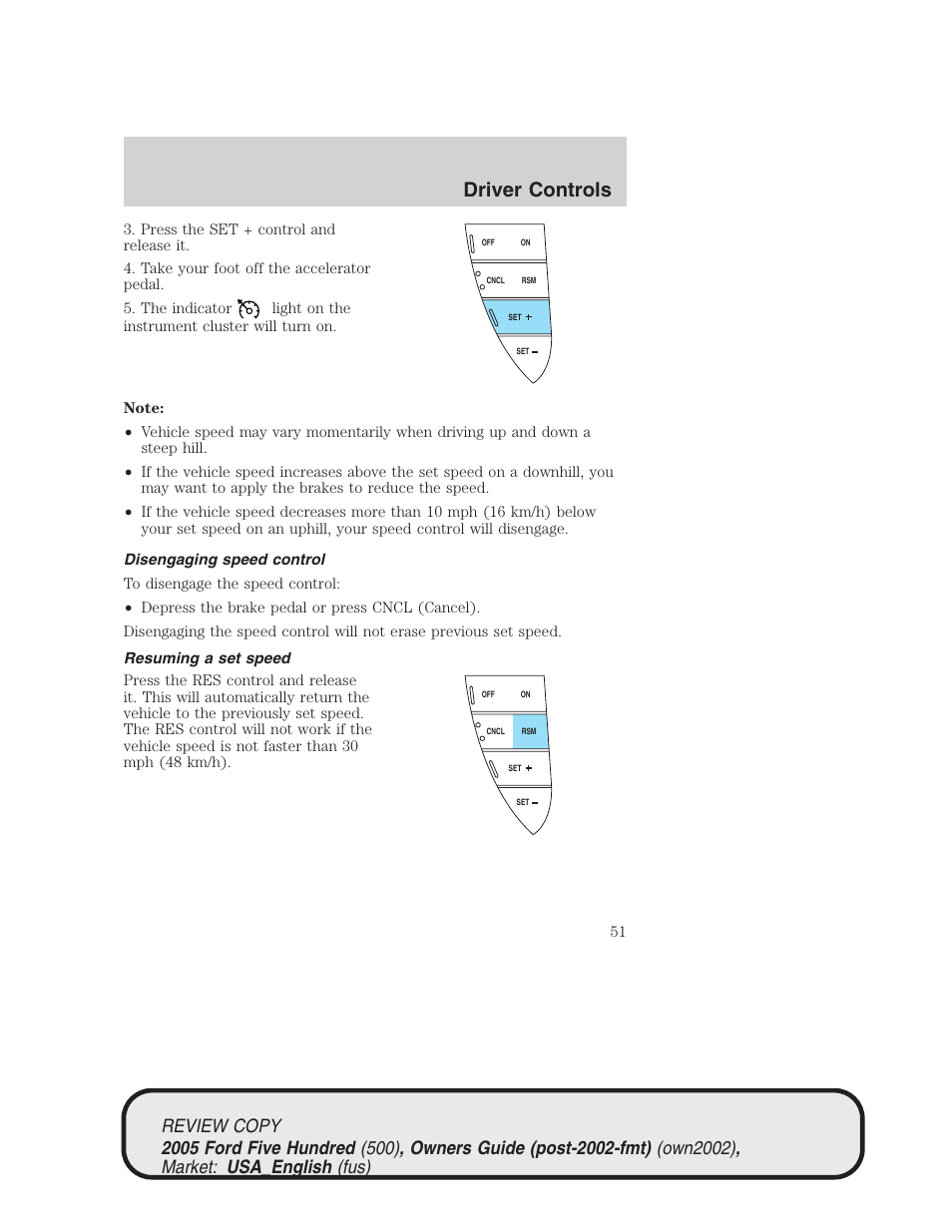 Driver controls | FORD 2005 Five Hundred v.1 User Manual | Page 51 / 264