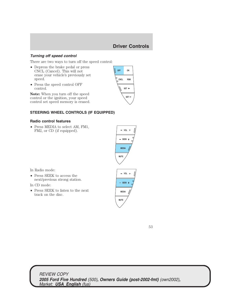 Driver controls | FORD 2005 Five Hundred v.1 User Manual | Page 53 / 264