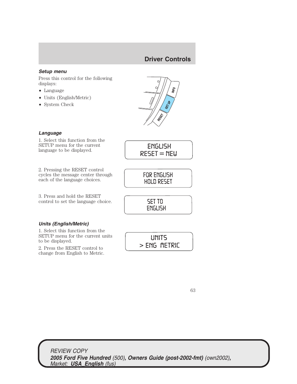 Driver controls | FORD 2005 Five Hundred v.1 User Manual | Page 63 / 264