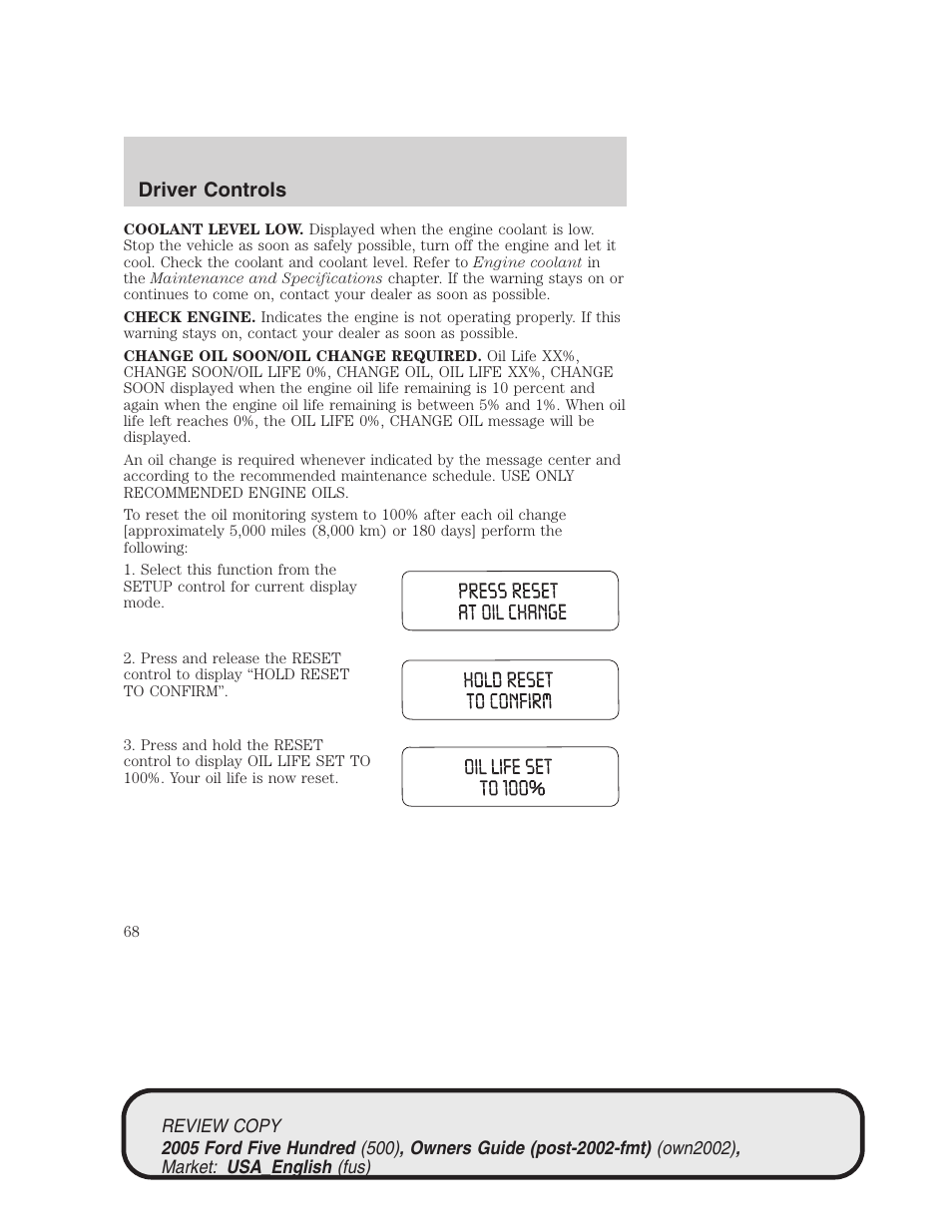 Driver controls | FORD 2005 Five Hundred v.1 User Manual | Page 68 / 264