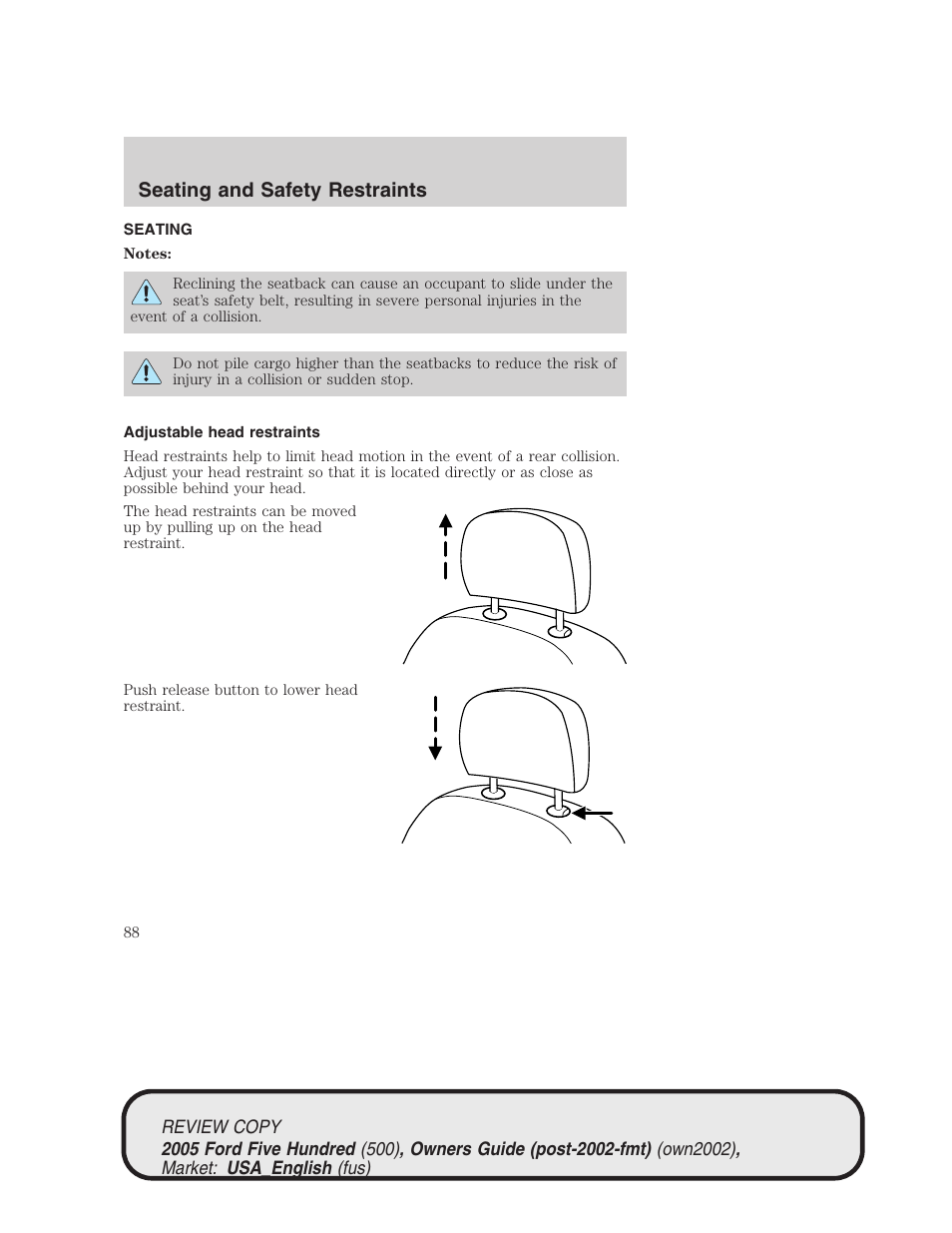 Seating and safety restraints | FORD 2005 Five Hundred v.1 User Manual | Page 88 / 264