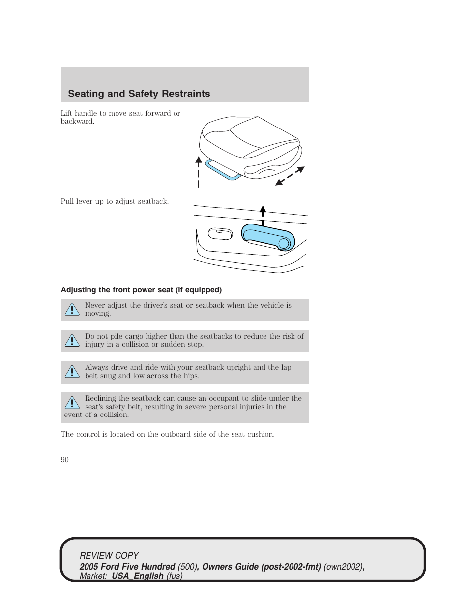 Seating and safety restraints | FORD 2005 Five Hundred v.1 User Manual | Page 90 / 264