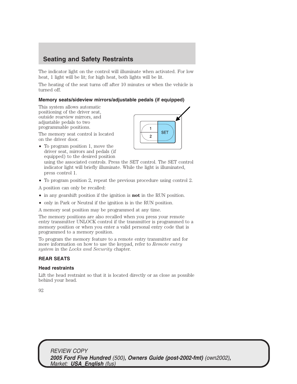 Seating and safety restraints | FORD 2005 Five Hundred v.1 User Manual | Page 92 / 264