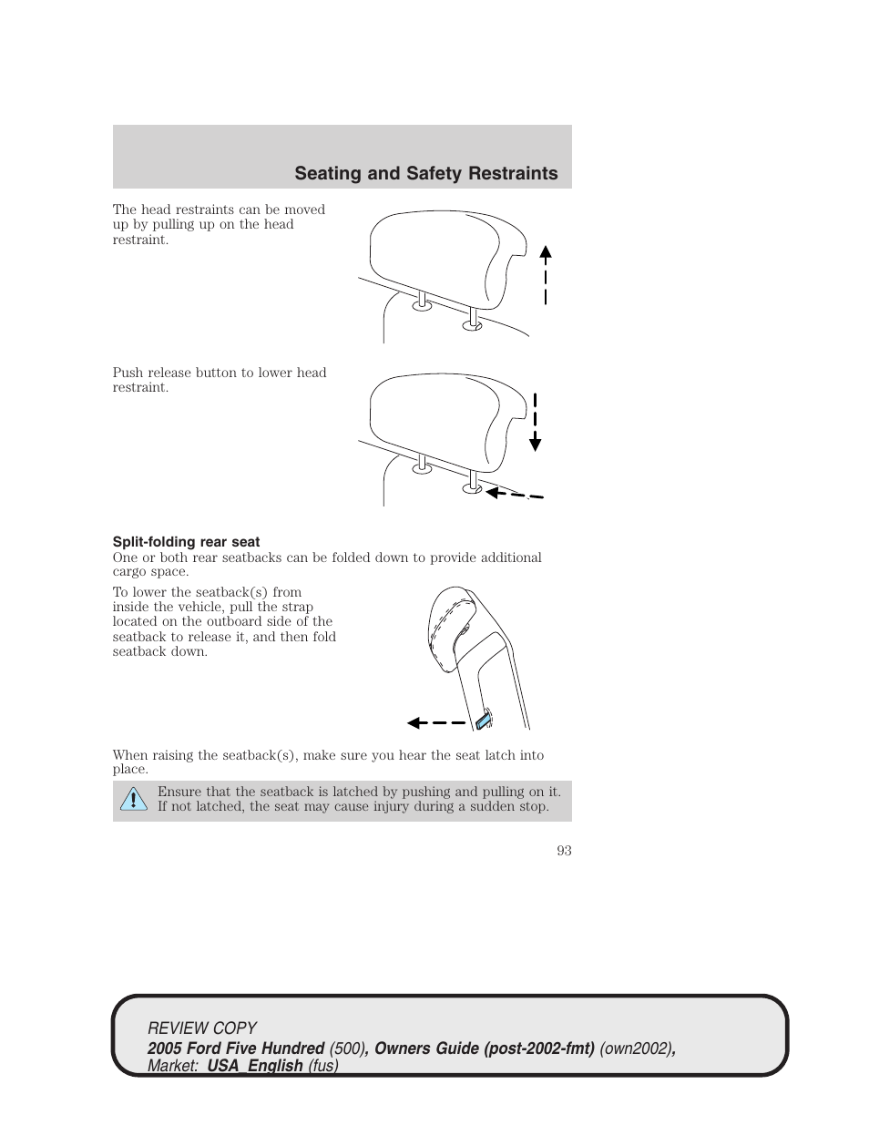 Seating and safety restraints | FORD 2005 Five Hundred v.1 User Manual | Page 93 / 264